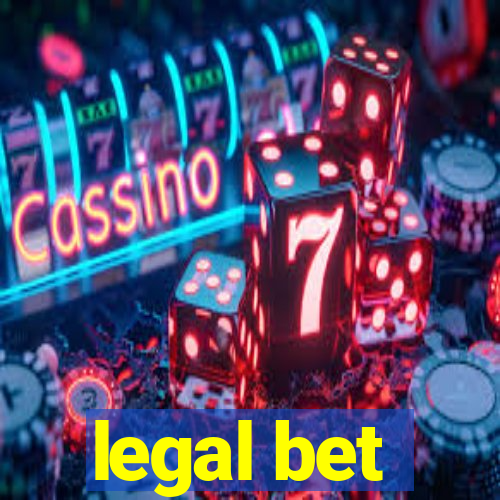 legal bet